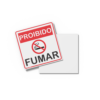 PROIBIDO FUMAR 20cm X 20cm X 2mm