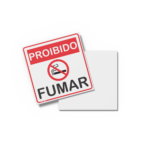 PROIBIDO FUMAR 20cm X 20cm X 2mm