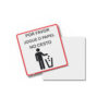PLACA PARA BANHEIRO  10cm X 10cm X 2mm