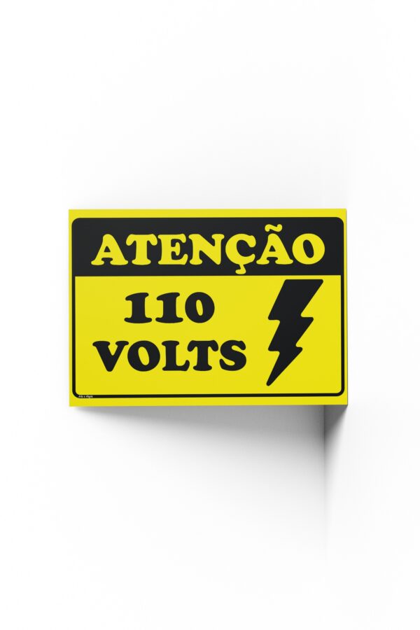 PLACA DE ATENÇÃO 110 V 20cm X 30cm X 2mm