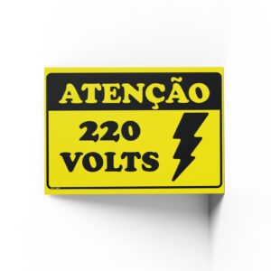 PLACA DE ATENÇÃO 220 V 20cm X 30cm X 2mm