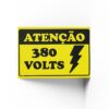 PLACA DE ATENÇÃO 380 V 20cm X 30cm X 2mm
