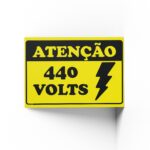 PLACA DE ATENÇÃO 440 V 20cm X 30cm X 2mm