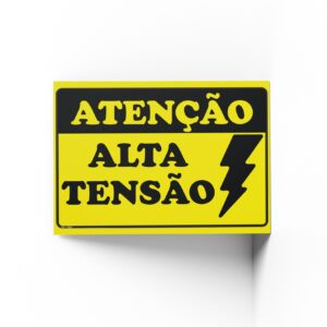 PLACA DE ATENÇÃO: ALTA TENSÃO 20cm X 30cm X 2mm