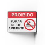PROIBIDO FUMAR  25 cm X 18cm X 2mm